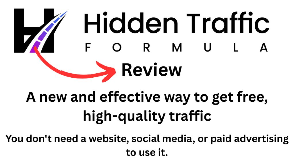 Hidden Traffic Formula Review